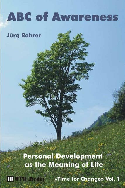 ABC of Awareness (auf Englisch): Personal Development as the Meaning of LIfe