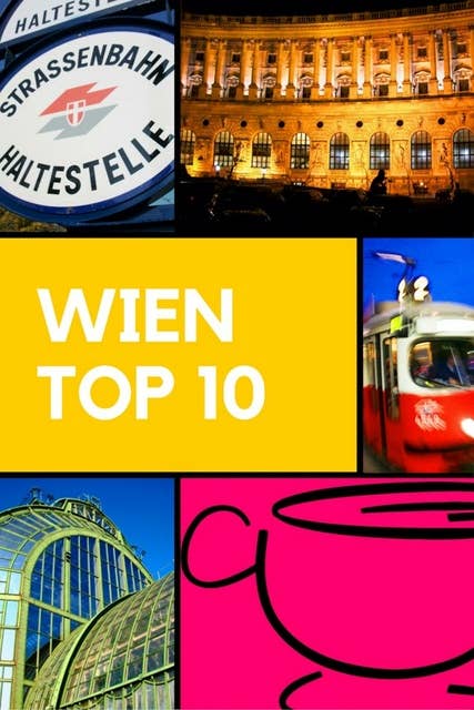 Wien: Top 10