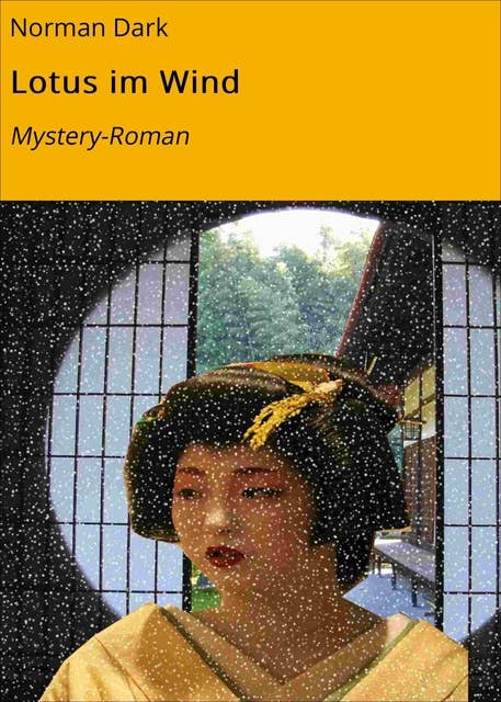 Lotus im Wind: Mystery-Roman