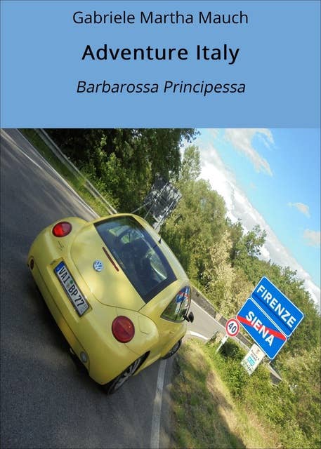 Adventure Italy: Barbarossa Principessa