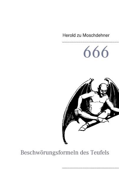666: Beschwörungsformeln des Teufels