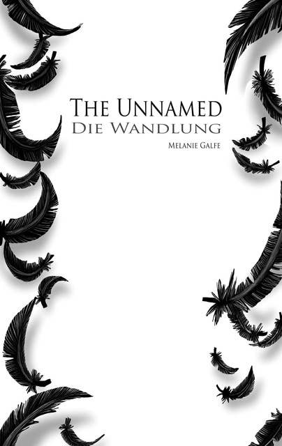 The Unnamed: Die Wandlung