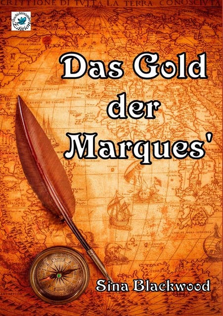 Das Gold der Marques': Liebesroman