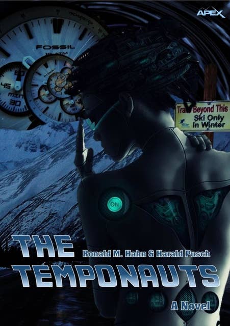 The Temponauts: A Science Fiction-Novel