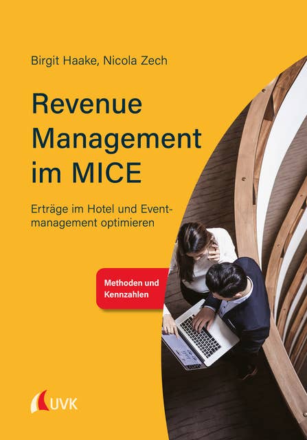 Revenue Management im MICE: Erträge im Hotel und Eventmanagement optimieren