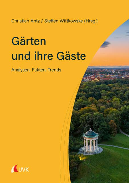 Gärten und ihre Gäste: Analysen, Fakten, Trends