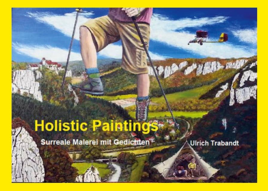 Holistic Paintings: Surreale Malerei mit Gedichten
