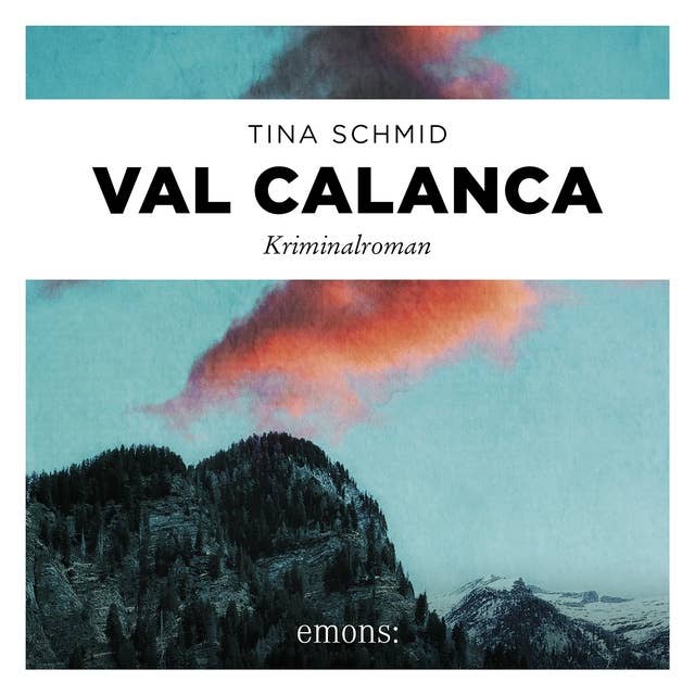 Val Calanca: Kriminalroman
