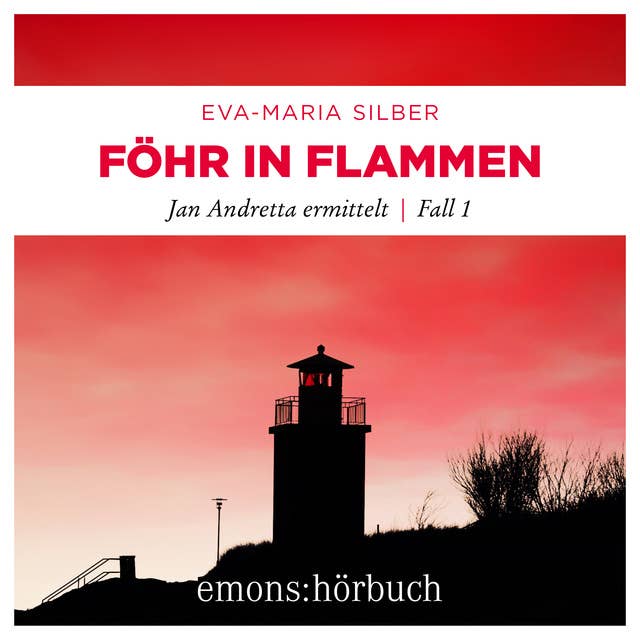 Föhr in Flammen: Jan Andretta ermittelt, Fall 1