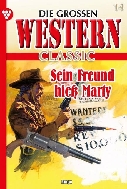 Sein Freund hieß Marty: Die großen Western Classic 14 – Western