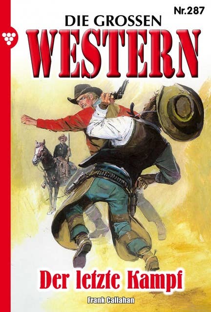 Der letze Kampf: Die großen Western 287