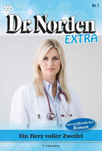 Ein Herz voller Zweifel: Dr. Norden Extra 7 – Arztroman