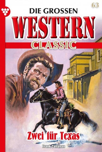 Zwei für Texas: Die großen Western Classic 63 – Western