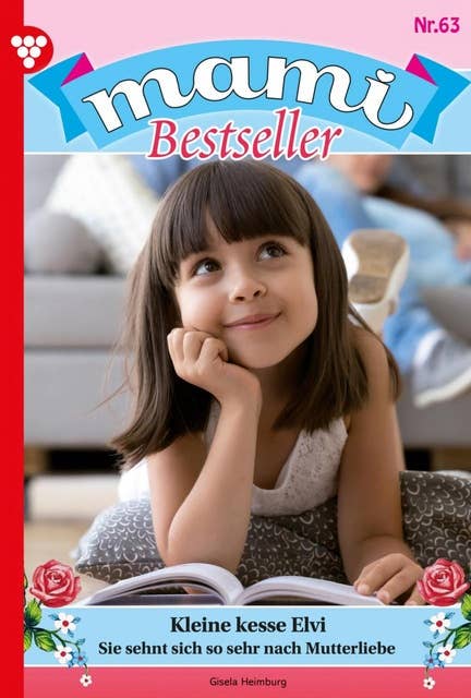 Meine süße kleine Fee: Mami Bestseller 63 – Familienroman