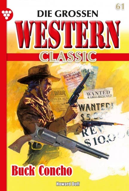 Buck Concho: Die großen Western Classic 61 – Western