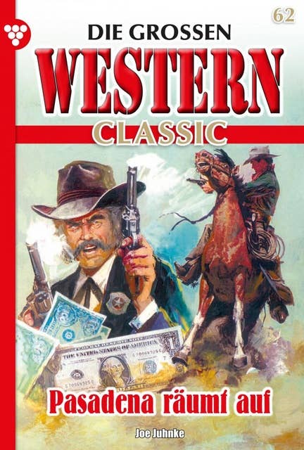 Pasadena räumt auf: Die großen Western Classic 62 – Western