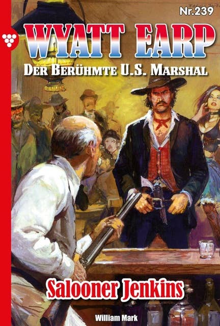 Salooner Jenkins: Wyatt Earp 239 – Western