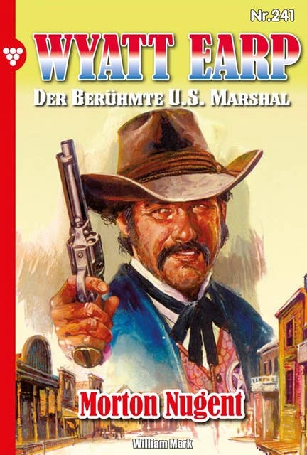 Morton Nugent: Wyatt Earp 241 – Western