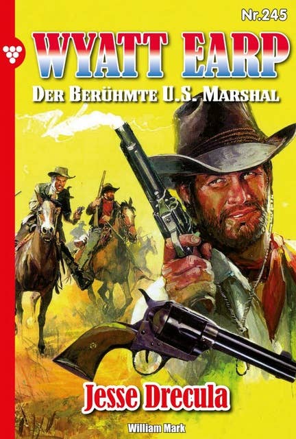 Jesse Drecula: Wyatt Earp 245 – Western