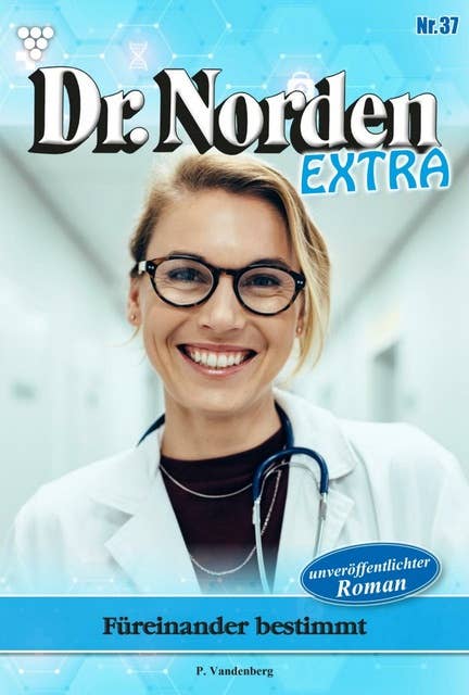 Das Versprechen: Dr. Norden Extra 37 – Arztroman
