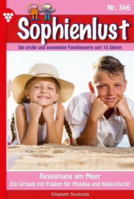 Begegnungen am Meer: Sophienlust 346 – Familienroman