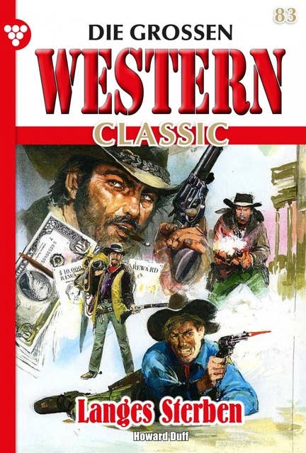 Langes Sterben: Die großen Western Classic 83 – Western