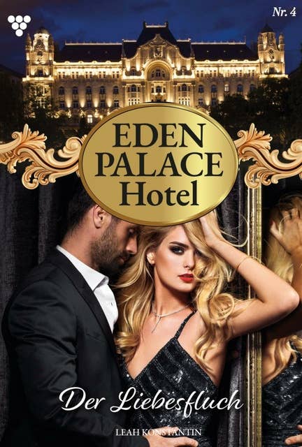 Der Liebesfluch: Eden Palace 4 – Liebesroman
