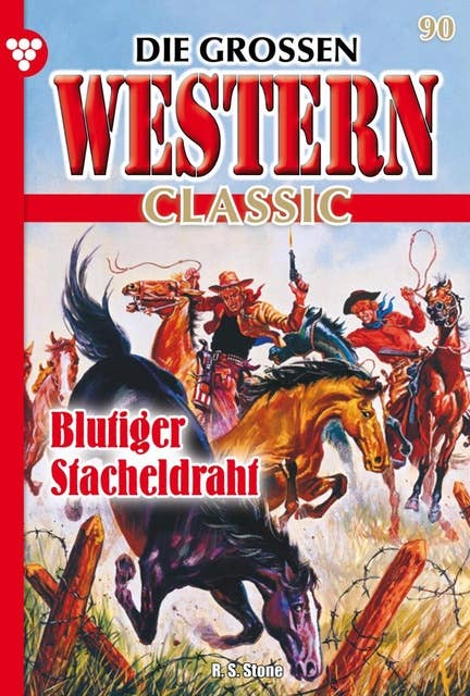 Blutiger Stacheldrahn: Die großen Western Classic 90 – Western