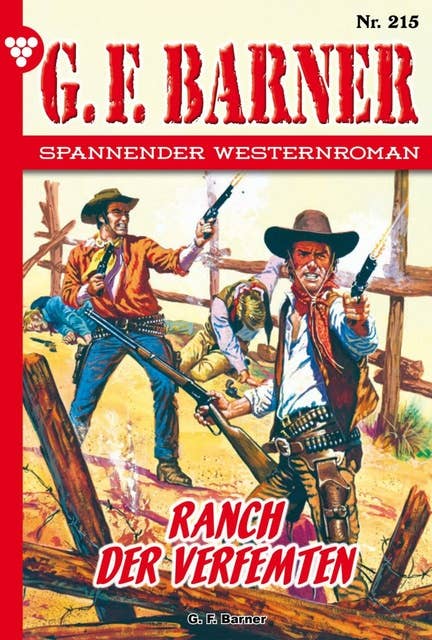 Ranch der Verfemten: G.F. Barner 215 – Western