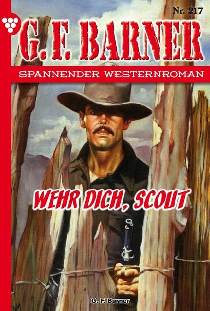 Wehr dich, Scout: G.F. Barner 217 – Western