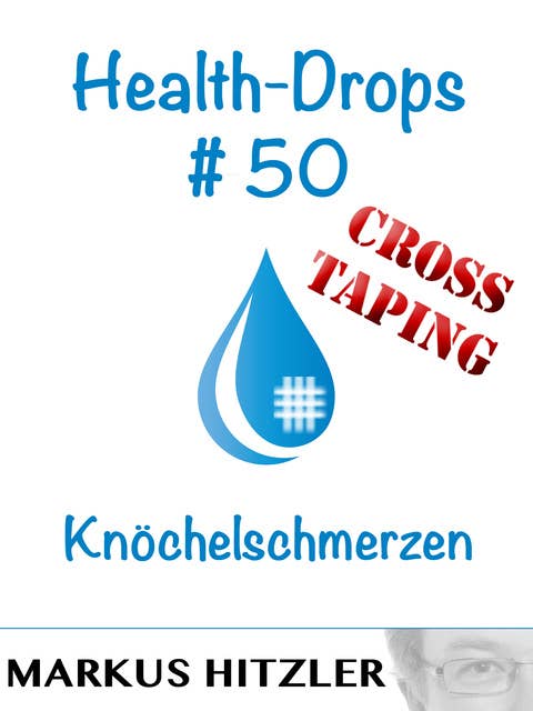 Health-Drops #50: Knöchelschmerzen