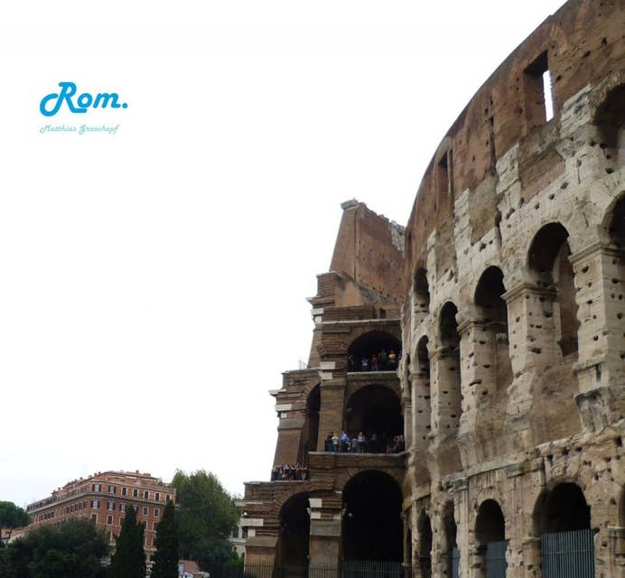 Rom: Besuch der ewigen Stadt