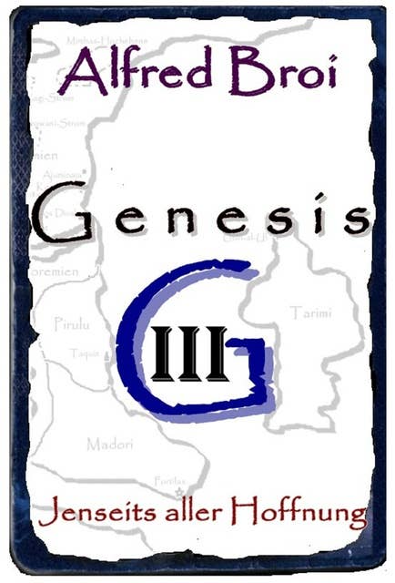 Genesis III: Jenseits aller Hoffnung
