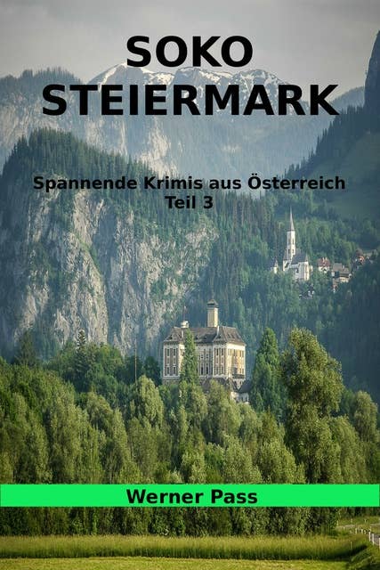 SOKO Steiermark: Teil 3
