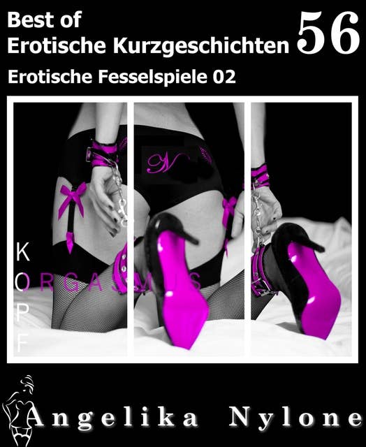 Erotische Kurzgeschichten - Best of 56: Erotische Fesselspiele 02