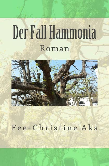 Der Fall Hammonia: Roman