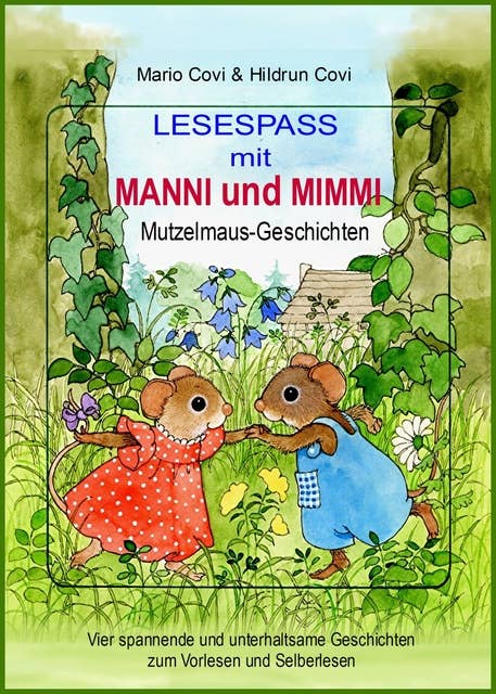 LESESPASS mit MANNI und MIMMI: Mutzelmaus-Geschichten