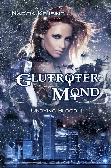 Glutroter Mond: Undying Blood 1