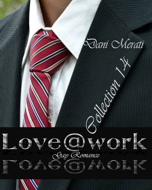 Love@work - Collection 1 - 4: Gay Romance