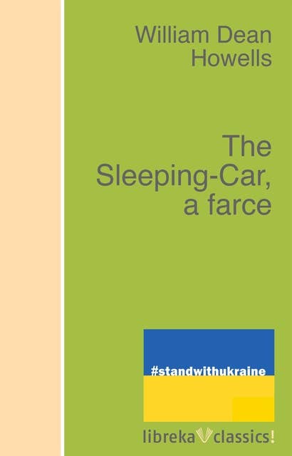 The Sleeping-Car, a farce