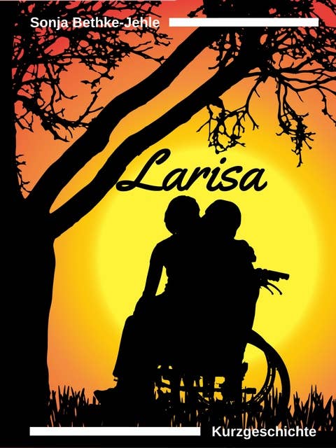 Larisa: Kurzgeschichte zur Umdrehungen-Trilogie