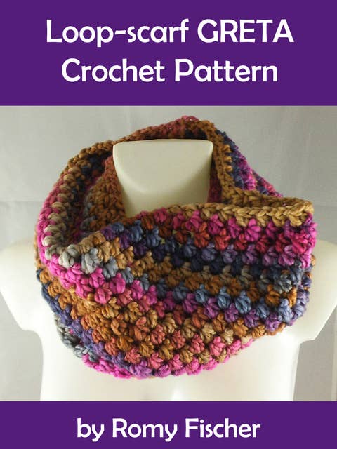 Loop-scarf GRETA: Crochet Pattern