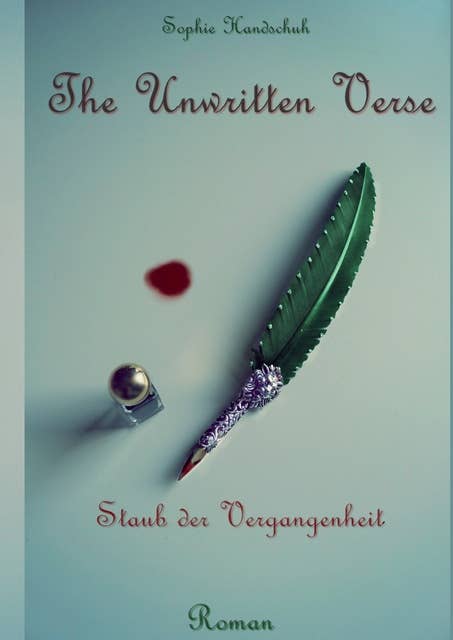 The Unwritten Verse: Staub der Vergangenheit
