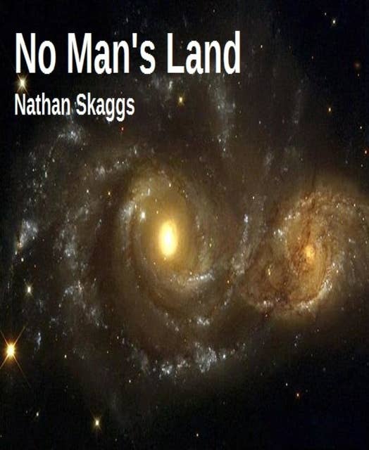 No Man's Land: The Dream Seers: Offworlders