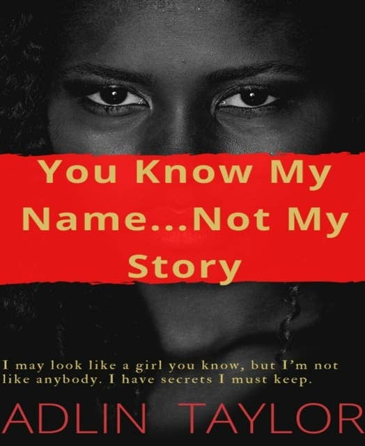 You Know My Name... Not My Story