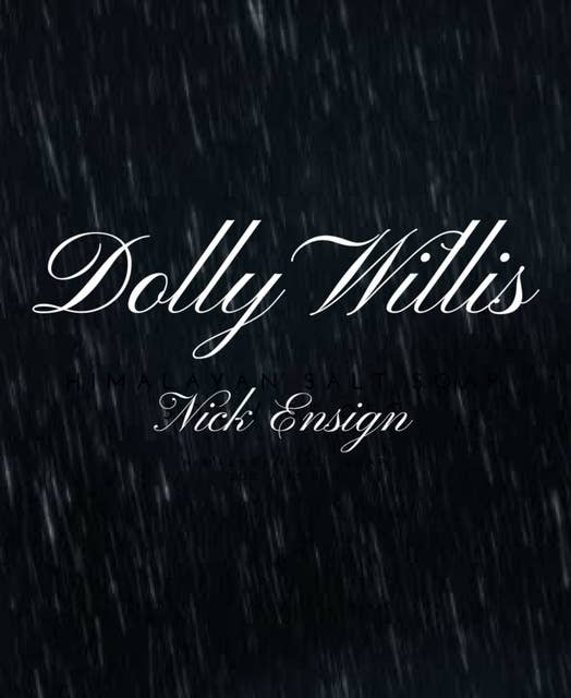 Dolly Willis: Featuring Romeo and Juliet, as an Epilogue