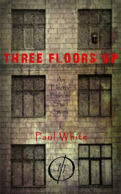 Three Floors Up: An Electric Eclectic book