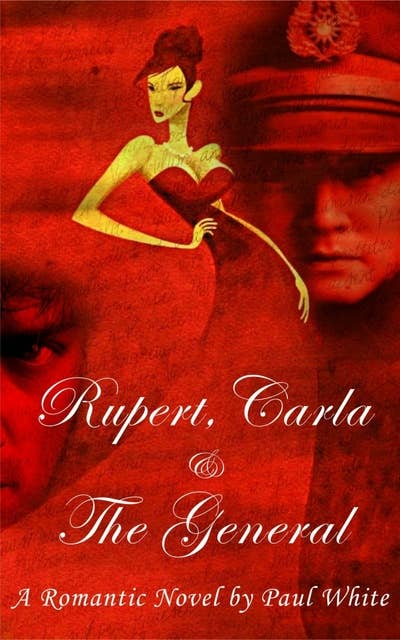 Rupert, Carla & the General