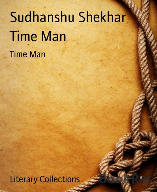 Time Man: Time Man