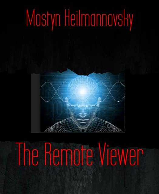 The Remote Viewer